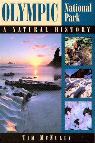 Stock image for Olympic National Park: A Natural History for sale by SecondSale