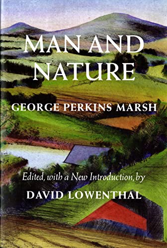 9780295983165: Man and Nature: Or, Physical Geography As Modified by Human Action