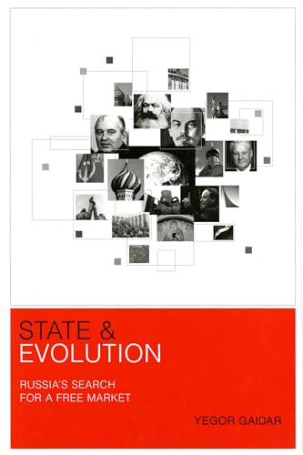 Stock image for State and Evolution : Russia's Search for a Free Market for sale by Better World Books: West