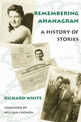 Imagen de archivo de Remembering Ahanagran: A History of Stories a la venta por ZBK Books