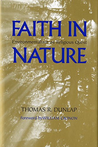 Immagine dell'editore per Faith in Nature: Environmentalism As Religious Quest (Weyerhaeuser Environmental Books) venduto da ThriftBooks-Dallas