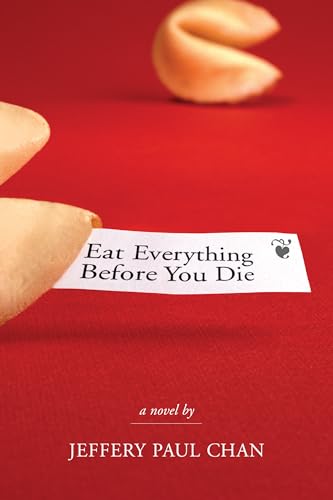 Beispielbild fr Eat Everything Before You Die : A Chinaman in the Counterculture zum Verkauf von Better World Books