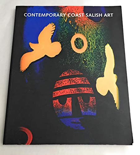 Stock image for Contemporary Coast Salish Art for sale by ThriftBooks-Dallas