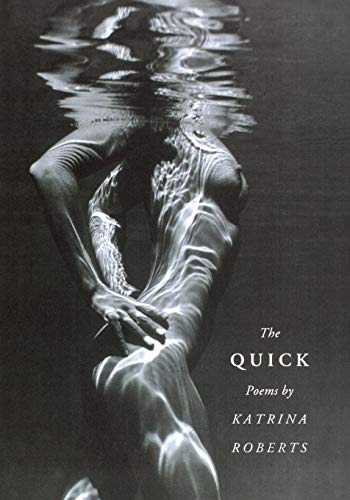 Beispielbild fr The Quick (Pacific Northwest Poetry Series) zum Verkauf von Books From California