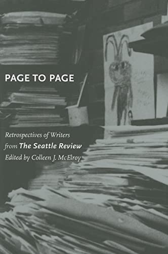 Stock image for Page to Page: Retrospectives of Writers from The Seattle Review (McLellan Endowed Series xx) for sale by SecondSale