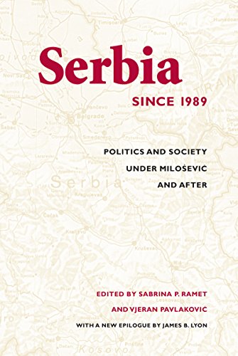 Stock image for Serbia Since 1989: Politics and Society Under Milosevic and After for sale by ThriftBooks-Dallas