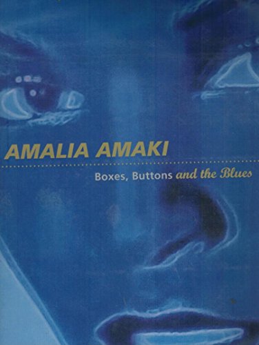 Beispielbild fr AMALIA AMAKI - BOXES, BUTTONS AND THE BLUES zum Verkauf von David H. Gerber Books (gerberbooks)