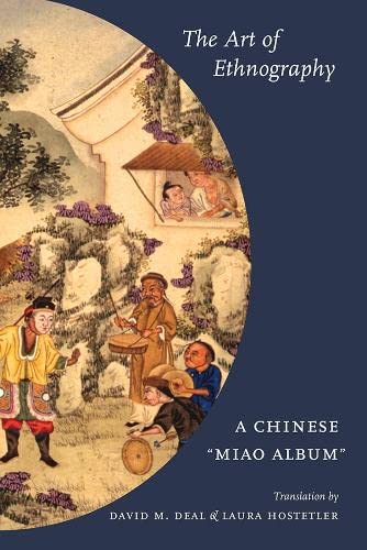9780295985435: The Art of Ethnography: A Chinese "Miao Album" (Studies on Ethnic Groups in China)