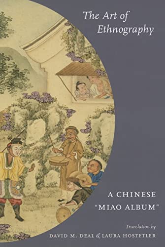 9780295986166: The Art of Ethnography: A Chinese "Miao Album" (Studies on Ethnic Groups in China)