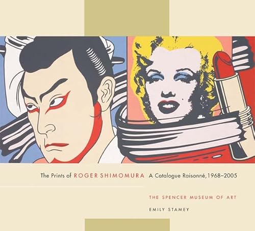 9780295986722: The Prints of Roger Shimomura: A Catalogue Raisonn, 1968-2005 (Jacob Lawrence Series on American Artists)
