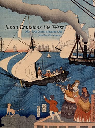 Japan Envisions the West: 16th-19th Century Japanese Art from Kobe City Museum