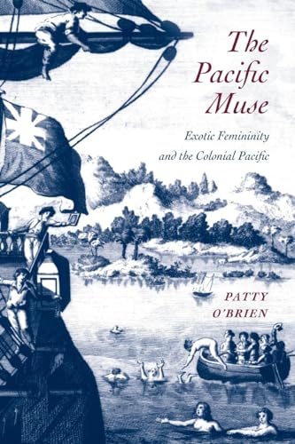 9780295987651: The Pacific Muse: Exotic Femininity and the Colonial Pacific (McLellan Book)