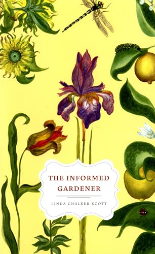 Imagen de archivo de The Informed Gardener a la venta por Zoom Books Company