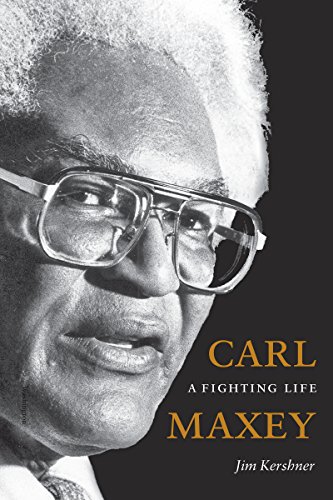 9780295988467: Carl Maxey: A Fighting Life (V Ethel Willis White Books)