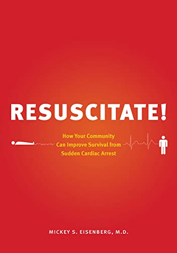 Resuscitate! (Samuel and Althea Stroum Books)
