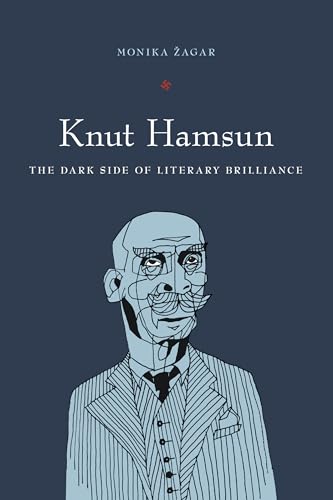 9780295989464: Knut Hamsun: The Dark Side of Literary Brilliance