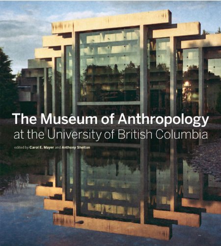 Imagen de archivo de The Museum of Anthropology at the University of British Columbia a la venta por Westland Books