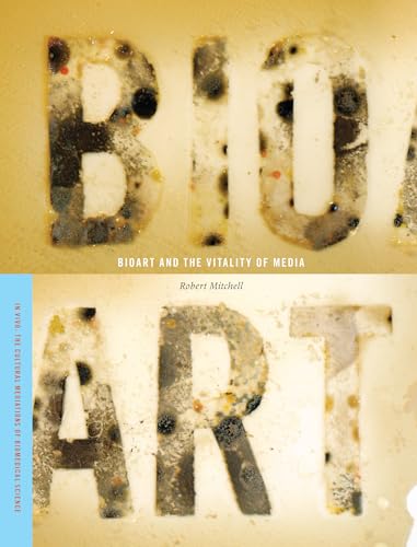 Beispielbild fr Bioart and the Vitality of Media zum Verkauf von Better World Books