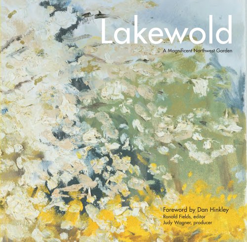 Beispielbild fr Lakewold: A Magnificent Northwest Garden zum Verkauf von Twice Sold Tales