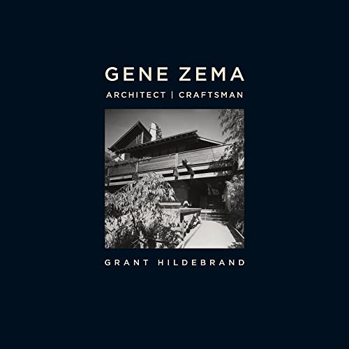 9780295991238: Gene Zema, Architect, Craftsman