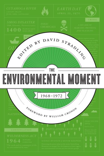 Beispielbild fr The Environmental Moment: 1968-1972 (Weyerhaeuser Environmental Classics) zum Verkauf von HPB Inc.