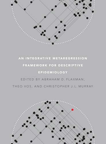 9780295991849: An Integrative Metaregression Framework for Descriptive Epidemiology