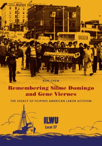 Stock image for Remembering Silme Domingo and Gene Viernes: The Legacy of Filipino American Labor Activism for sale by SecondSale