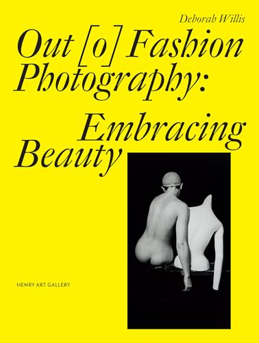 9780295992518: Out [o] Fashion Photography: Embracing Beauty