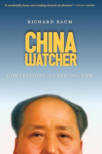 9780295992532: China Watcher: Confessions of a Peking Tom