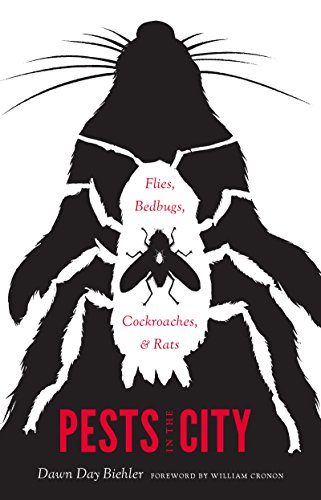 Beispielbild fr Pests in the City: Flies, Bedbugs, Cockroaches, and Rats (Weyerhaeuser Environmental Books) zum Verkauf von Front Cover Books
