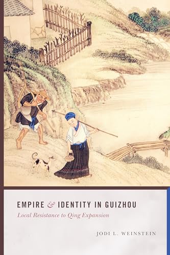 Beispielbild fr Empire and Identity in Guizhou zum Verkauf von Blackwell's