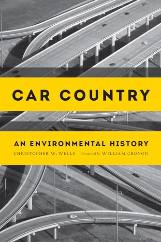 9780295994291: Car Country: An Environmental History (Weyerhaeuser Environmental Books)