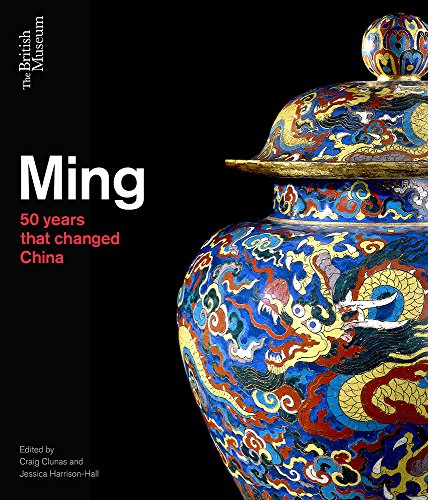 Stock image for Ming: 50 Years that Changed China for sale by Midtown Scholar Bookstore