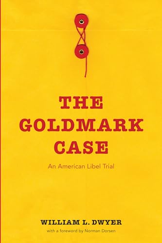 Stock image for The Goldmark Case: An American Libel Trial for sale by Books Unplugged