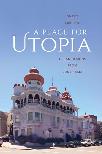 Beispielbild fr A Place for Utopia zum Verkauf von Blackwell's