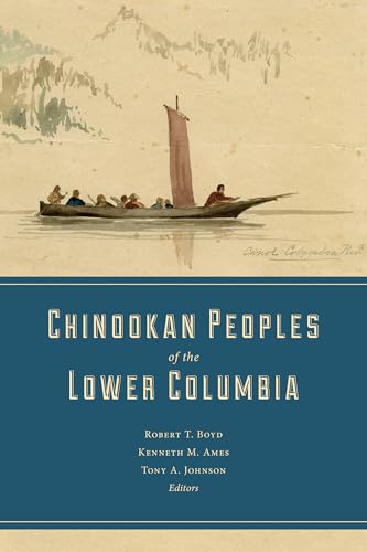 Stock image for Chinookan Peoples of the Lower Columbia for sale by SecondSale