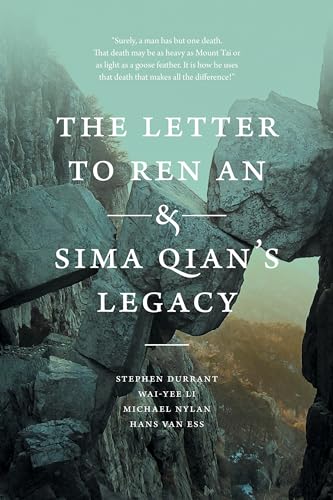 9780295995441: The Letter to Ren An and Sima Qian's Legacy