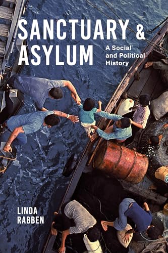 9780295999128: Sanctuary and Asylum: A Social and Political History