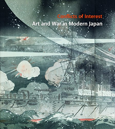 Imagen de archivo de Conflicts of Interest: Art and War in Modern Japan a la venta por Midtown Scholar Bookstore