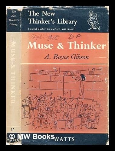 Beispielbild fr Muse and Thinker (New Thinker's Lib.) zum Verkauf von Kennys Bookshop and Art Galleries Ltd.