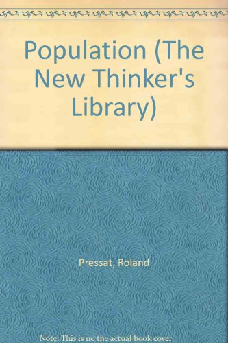 9780296348376: Population (The New Thinker's Library)