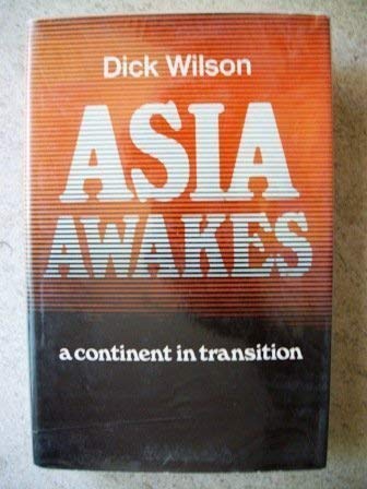 9780297000181: Asia Awakes: A Continent in Transition