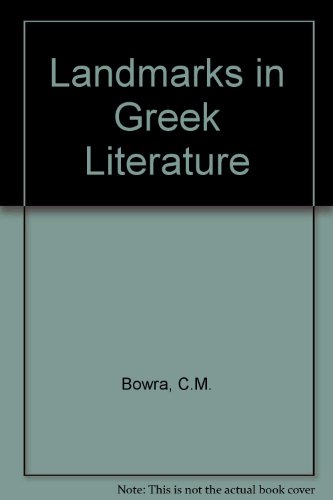 9780297000600: Landmarks in Greek Literature