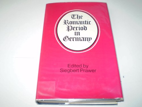 9780297000792: Romantic Period in Germany