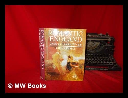 Beispielbild fr Romantic England: Writing and Painting, 1717-1851 zum Verkauf von WorldofBooks