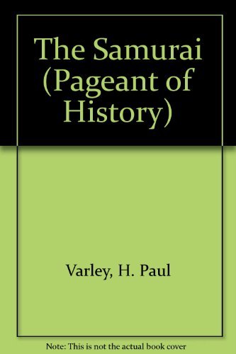 9780297001324: The Samurai (Pageant of History S.)