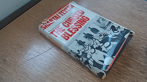 Stock image for Cursed Blessing: Story of Israel's Occupation of the West Bank Teveth, Shabtai for sale by Langdon eTraders