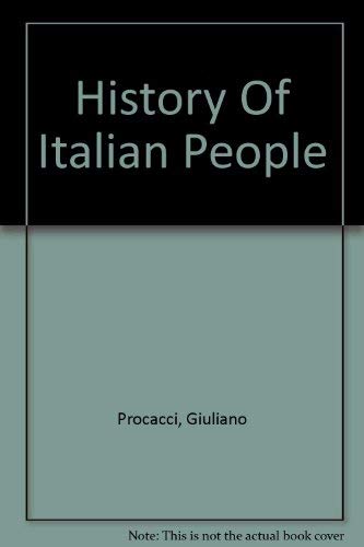 9780297001928: History Of Italian People