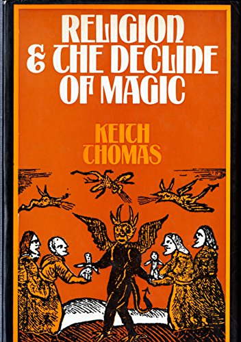 Cover of an erly edition of Religion & The Decline of Magic by Keith Thomas. Cover is red with large white and smaller yellow text. The lower half of the cover consists of a woodcut style drawing of women in Early Modern dress gathered around a winged demonic figure whilst other winged demons fly over head