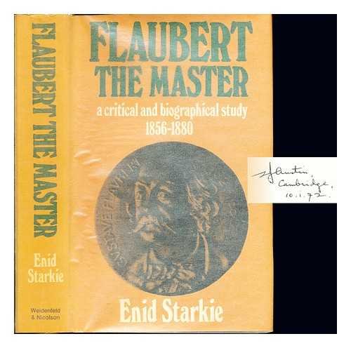 Stock image for Flaubert the Master : A Critical and Biographical Study (1856-1880) for sale by Better World Books